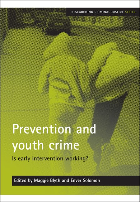 Book cover image for Prevention and youth crime ISBN: 9781847422637